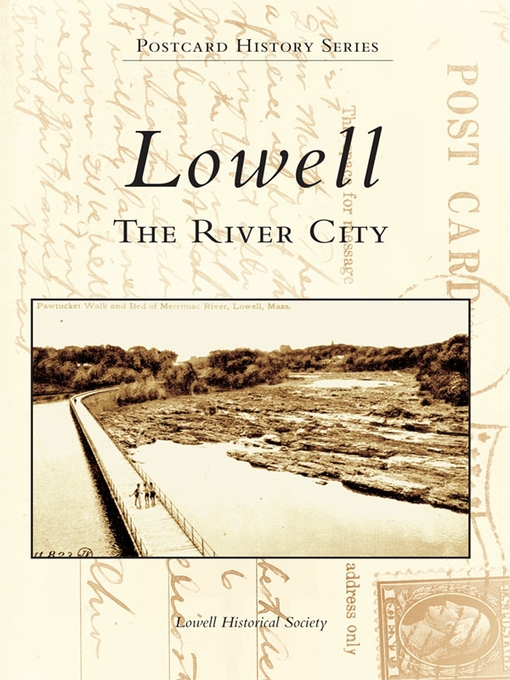 Title details for Lowell by The Lowell Historical Society - Available